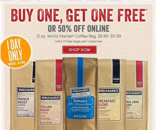 Cost Plus World Market Coffee Sale : $2.56 Per Bag Today Only (BOGO Free or Double Coffee Points