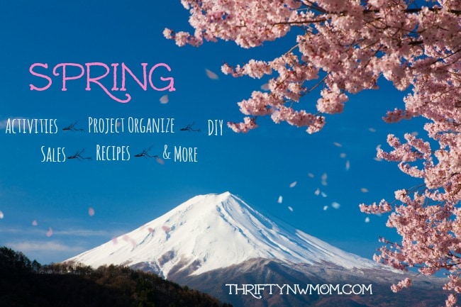 Spring in the Northwest – Budget Friendly Fun