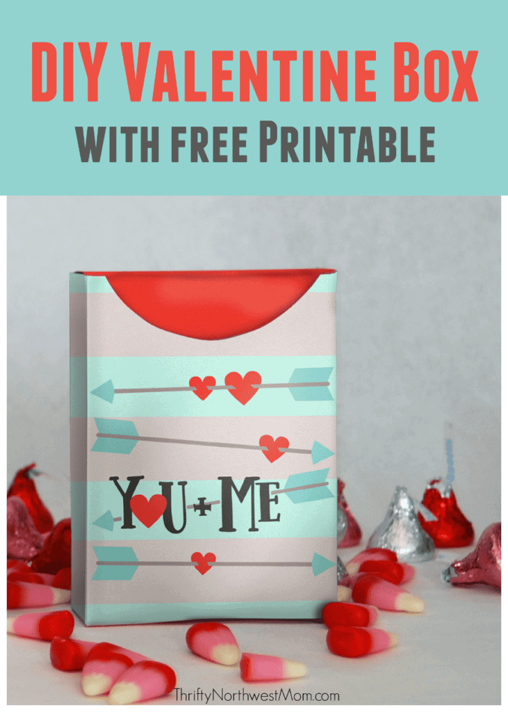 DIY Valentine Box With Free Printable Fill With Goodies For Valentine