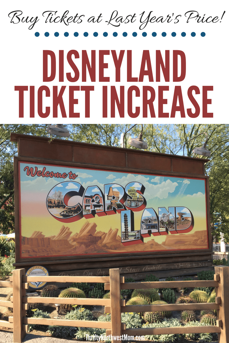 Disneyland Ticket Price Increase Buy Disneyland Tickets at 2023 Rates