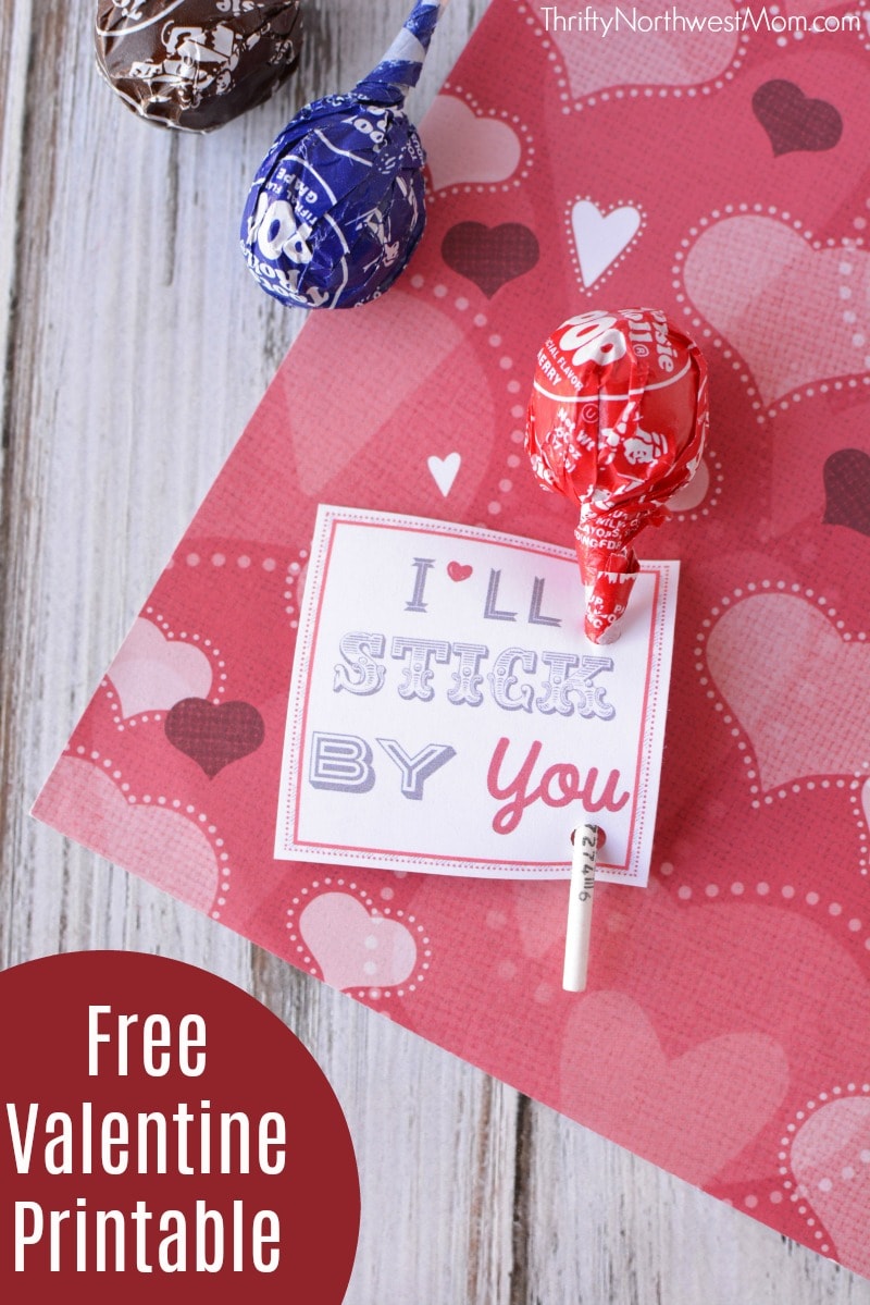 Valentine Card Ideas - &quot;I'm Stuck on You&quot; and &quot;I'll Stick By You&quot; Free