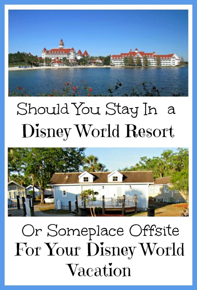 should-i-stay-at-a-disney-resort-or-off-property-for-my-disney-vacation