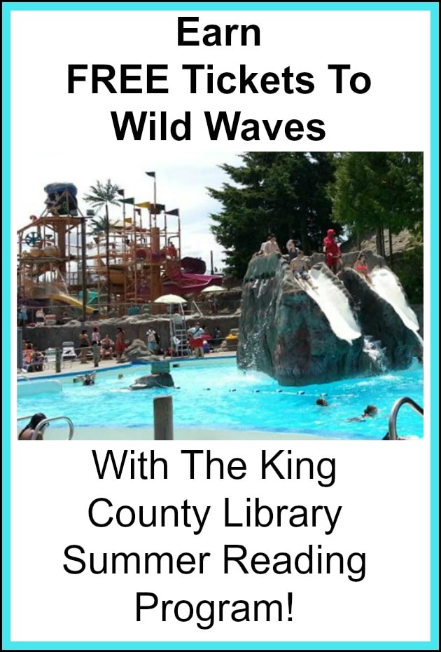 FREE Wild Waves Passes From King County Library Reading Program! UPDATE