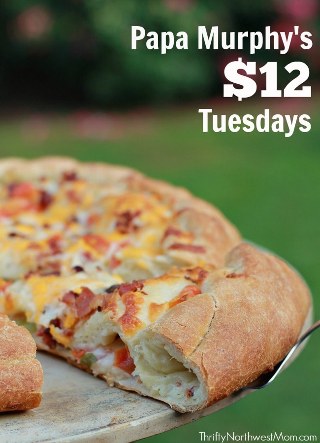 papa-murphy-s-tuesdays-special-more-papa-murphy-s-deals-thrifty-nw-mom