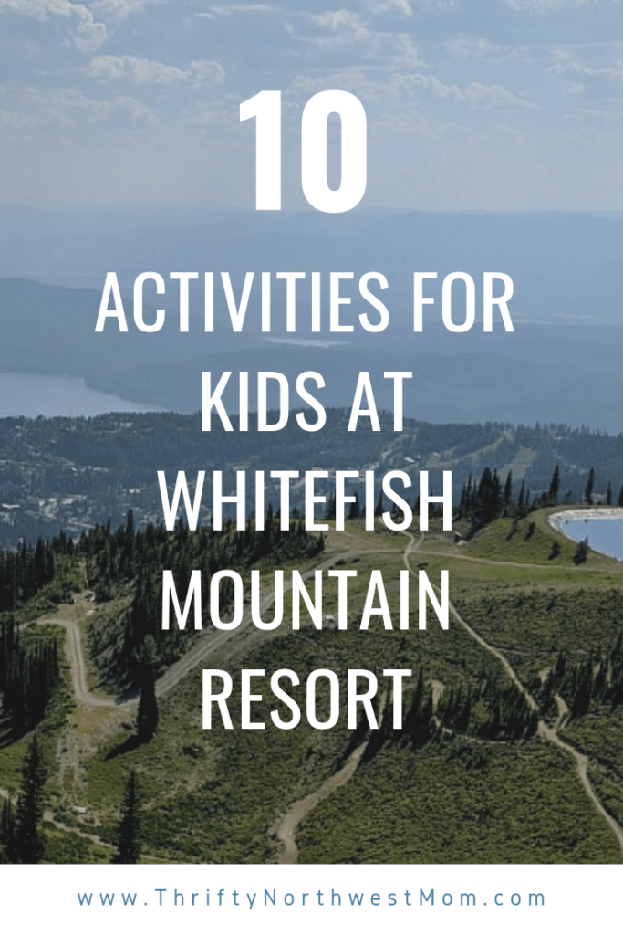 10 Activities Kids Will Love at Whitefish Mountain Resort