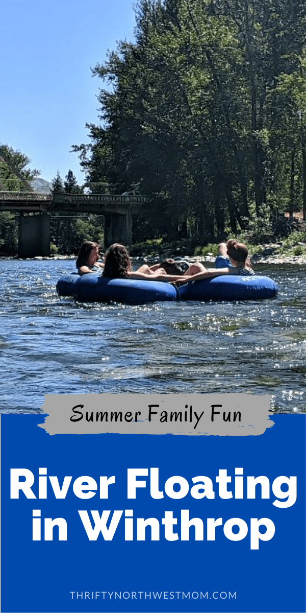 River Floats in Winthrop - Summer Family Fun! - Thrifty NW Mom