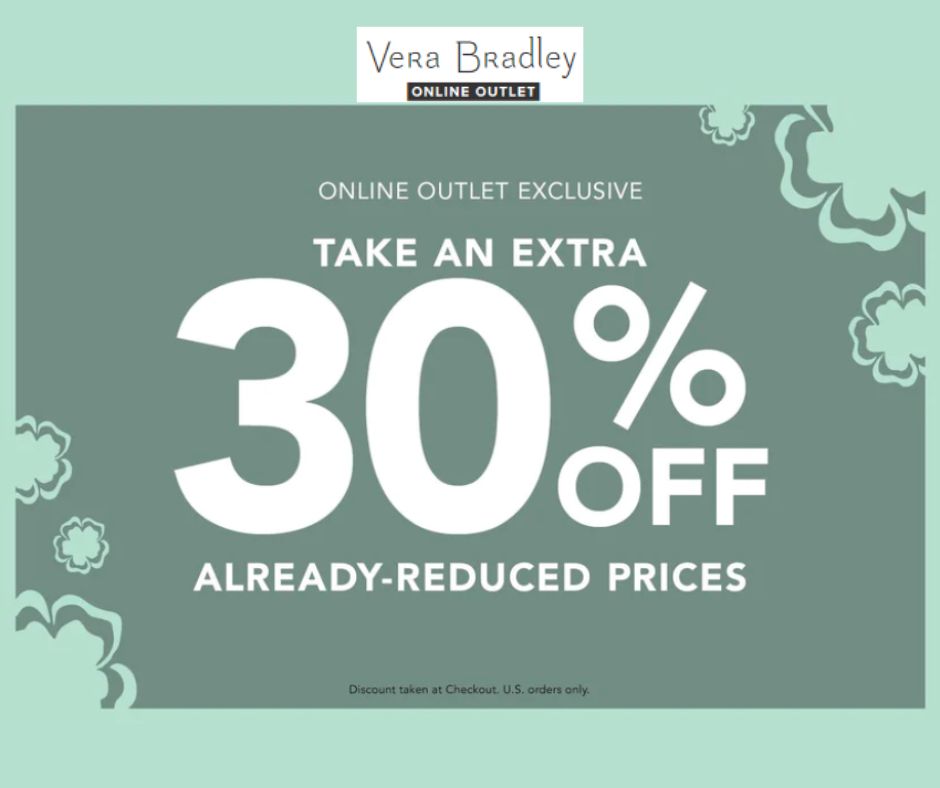 The Vera Bradley Online Outlet is Open - Save up to 70%!